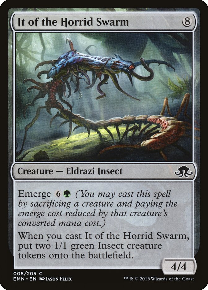 MTG Card Title: It of the Horrid Swarm EMN/8
