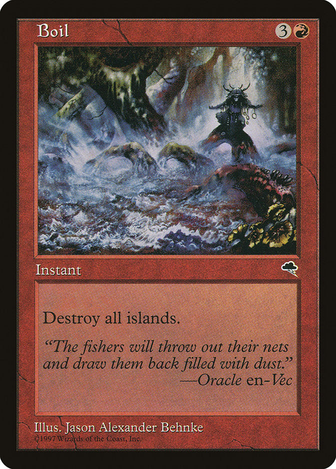 MTG Card Title: Boil TMP/165