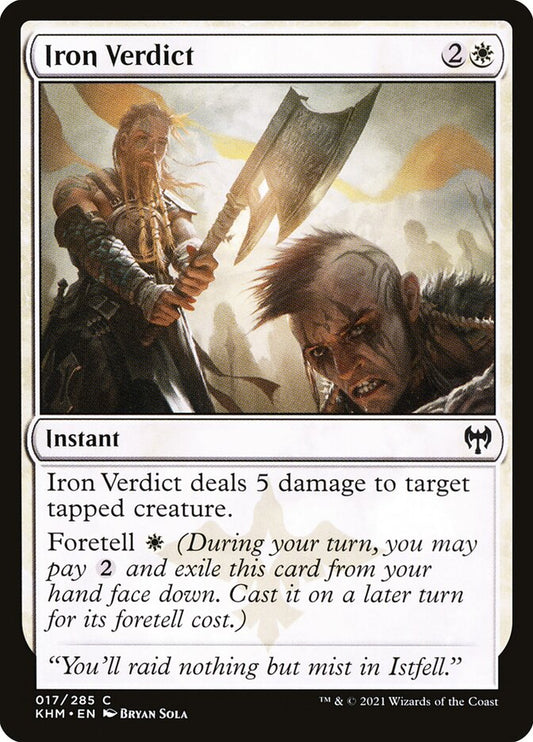 MTG Card Title: Iron Verdict KHM/17