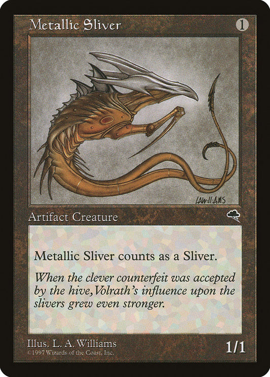 MTG Card Title: Metallic Sliver TMP/297