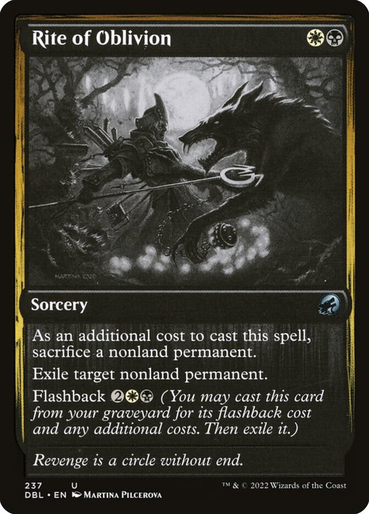 MTG Card Title: Rite of Oblivion DBL/237