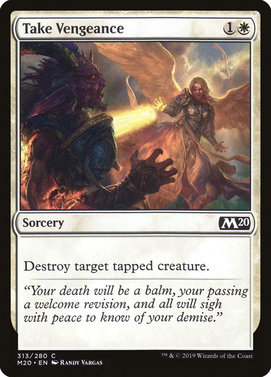 MTG Card Title: Take Vengeance M20/313