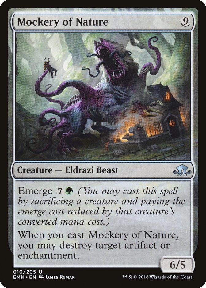MTG Card Title: Mockery of Nature EMN/10