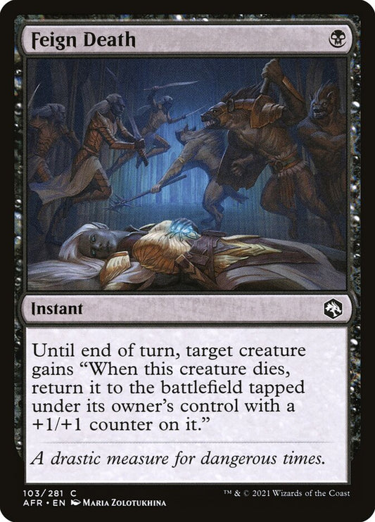 MTG Card Title: Feign Death AFR/103