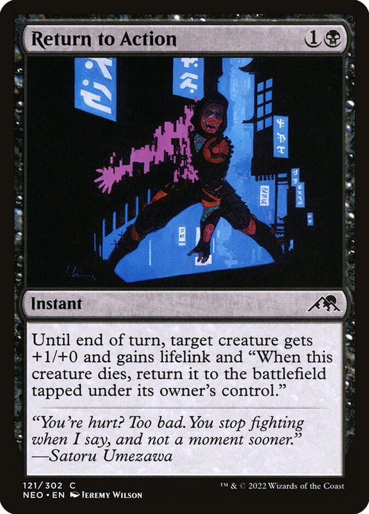 MTG Card Title: Return to Action NEO/121