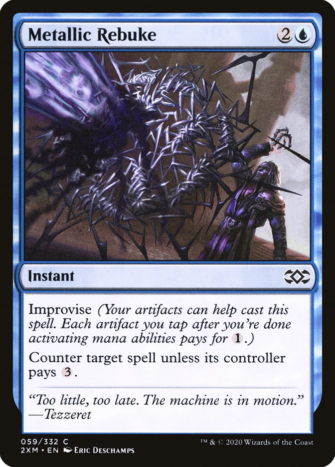 MTG Card Title: Metallic Rebuke 2XM/59