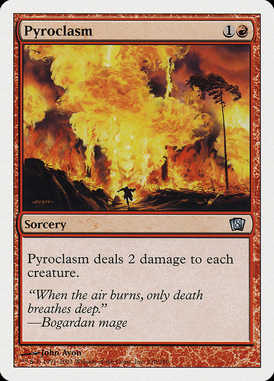MTG Card Title: Pyroclasm 8ED/210