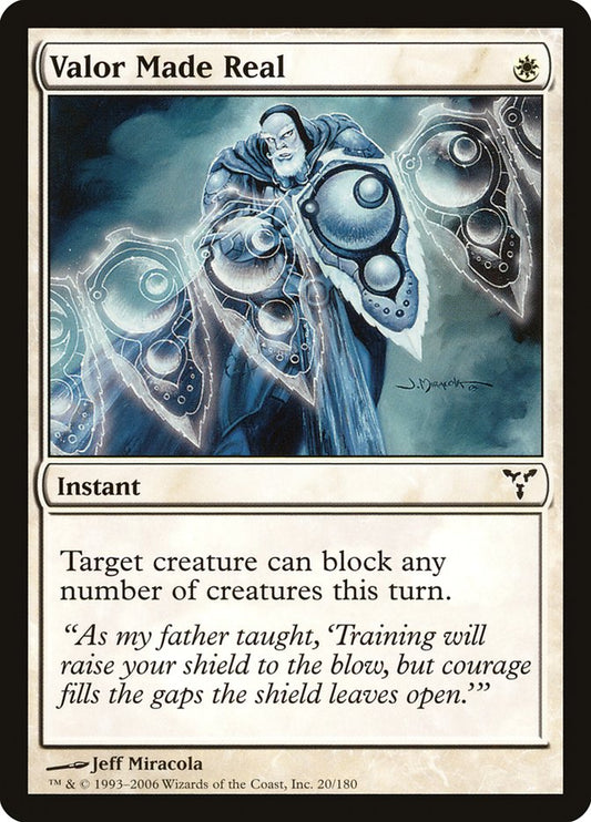 MTG Card Title: Valor Made Real DIS/20