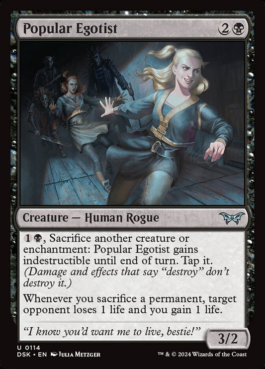 MTG Card Title: Popular Egotist DSK/114
