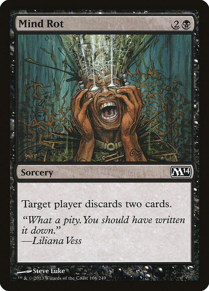 MTG Card Title: Mind Rot M14/106