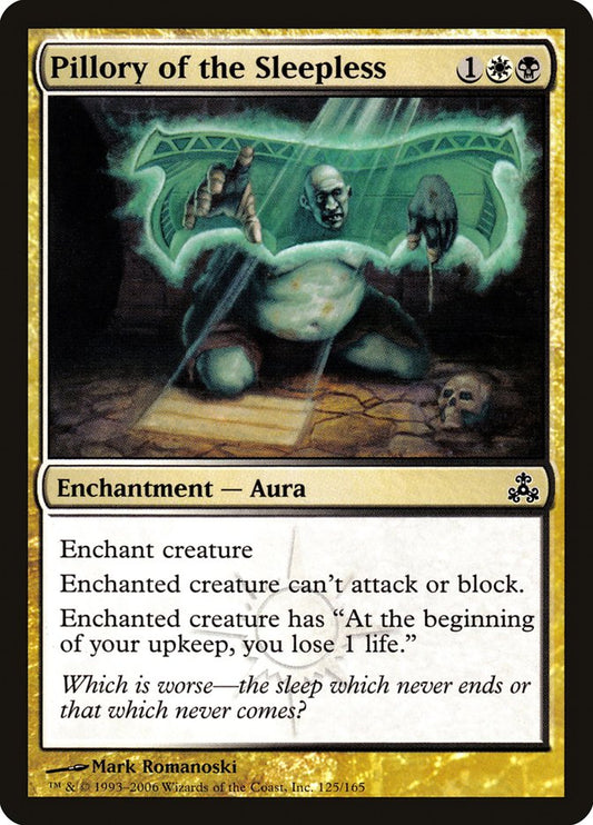 MTG Card Title: Pillory of the Sleepless GPT/125