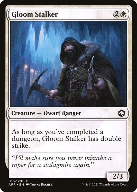 MTG Card Title: Gloom Stalker AFR/16