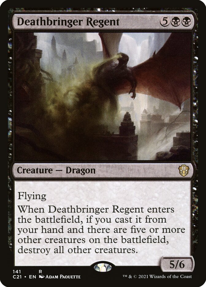 MTG Card Title: Deathbringer Regent C21/141