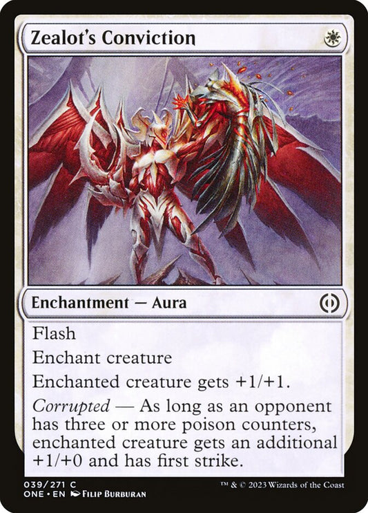 MTG Card Title: Zealot's Conviction ONE/39