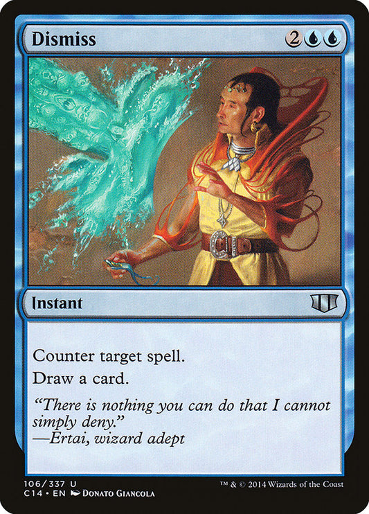 MTG Card Title: Dismiss C14/106