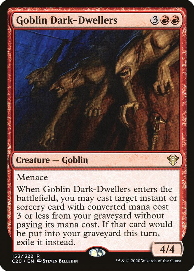 MTG Card Title: Goblin Dark-Dwellers C20/153