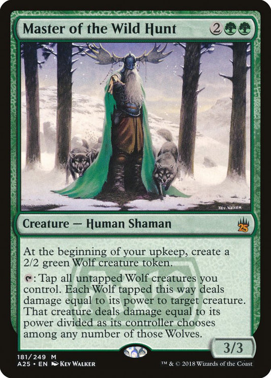 MTG Card Title: Master of the Wild Hunt A25/181