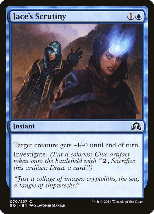 MTG Card Title: Jace's Scrutiny SOI/70