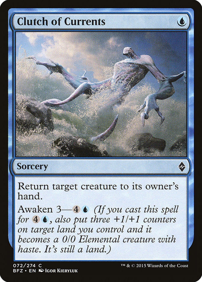 MTG Card Title: Clutch of Currents BFZ/72