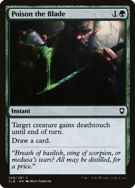 MTG Card Title: Poison the Blade CLB/248