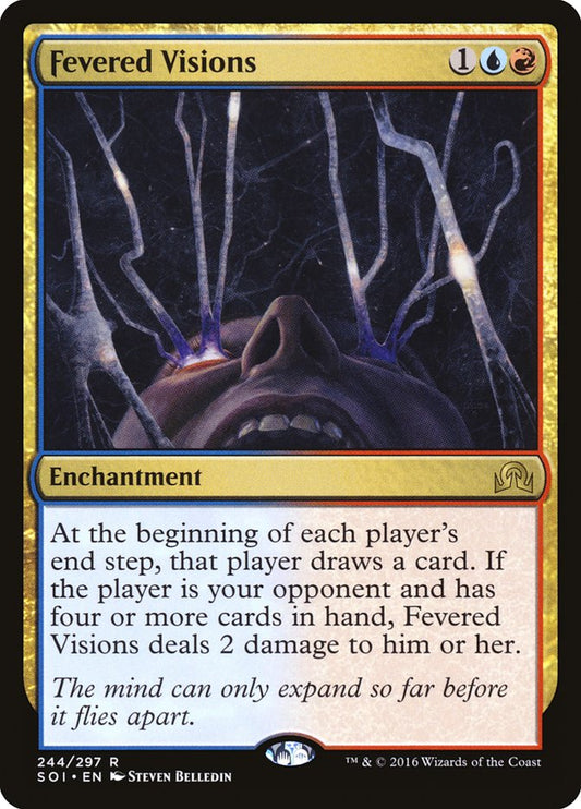 MTG Card Title: Fevered Visions SOI/244