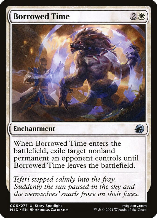 MTG Card Title: Borrowed Time MID/6