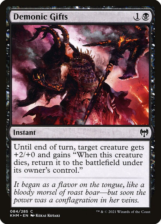 MTG Card Title: Demonic Gifts KHM/84