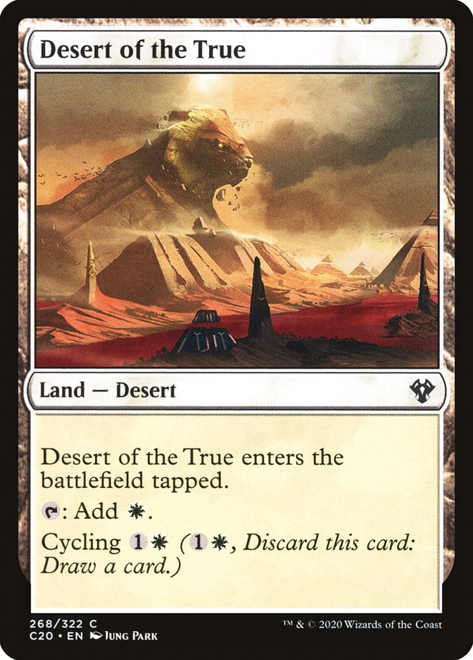 MTG Card Title: Desert of the True C20/268