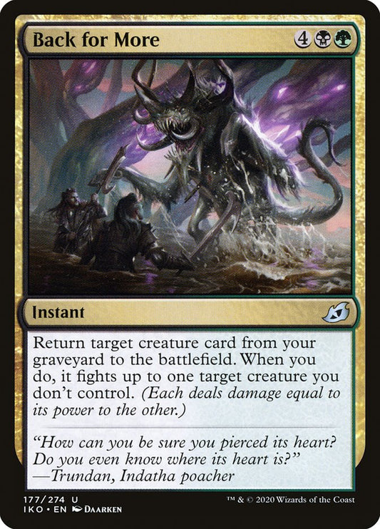 MTG Card Title: Back for More IKO/177