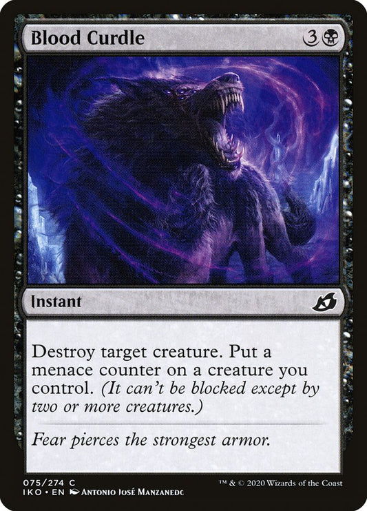 MTG Card Title: Blood Curdle IKO/75