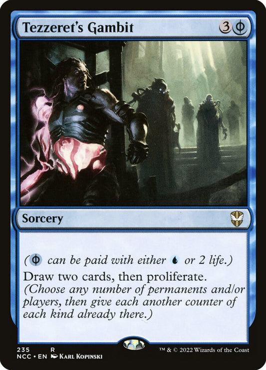 MTG Card Title: Tezzeret's Gambit NCC/235