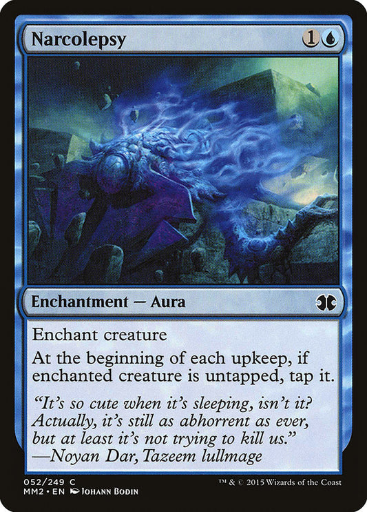 MTG Card Title: Narcolepsy MM2/52