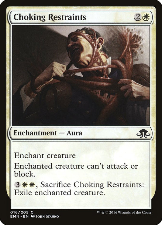 MTG Card Title: Choking Restraints EMN/16
