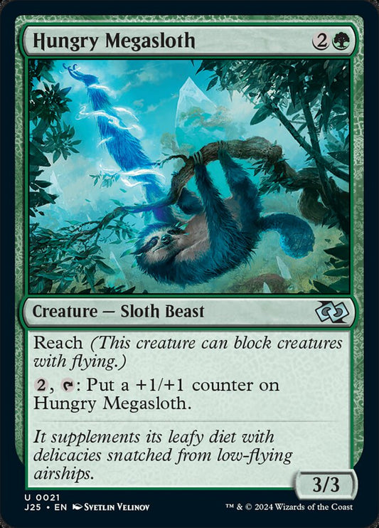MTG Card Title: Hungry Megasloth J25/21