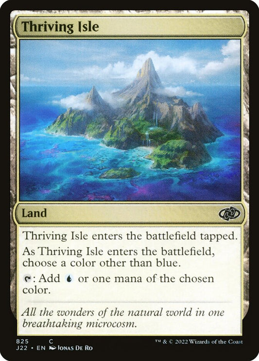 MTG Card Title: Thriving Isle J22/825