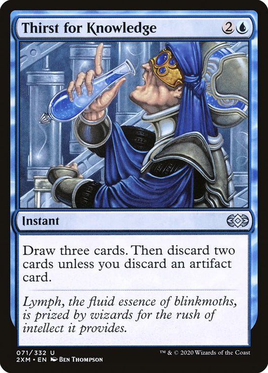 MTG Card Title: Thirst for Knowledge 2XM/71