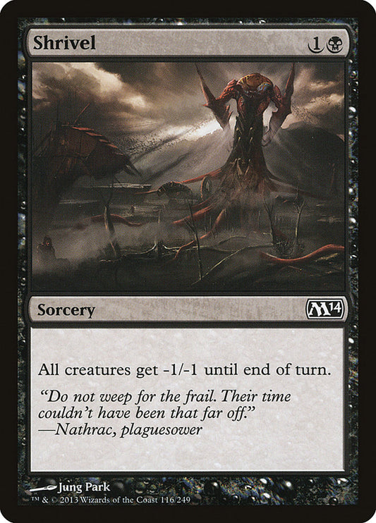 MTG Card Title: Shrivel M14/116