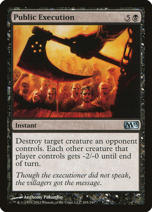 MTG Card Title: Public Execution M13/105