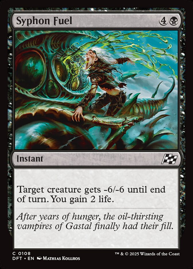 MTG Card Title: Syphon Fuel DFT/108