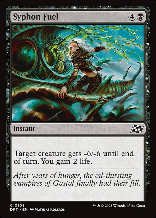 MTG Card Title: Syphon Fuel DFT/108