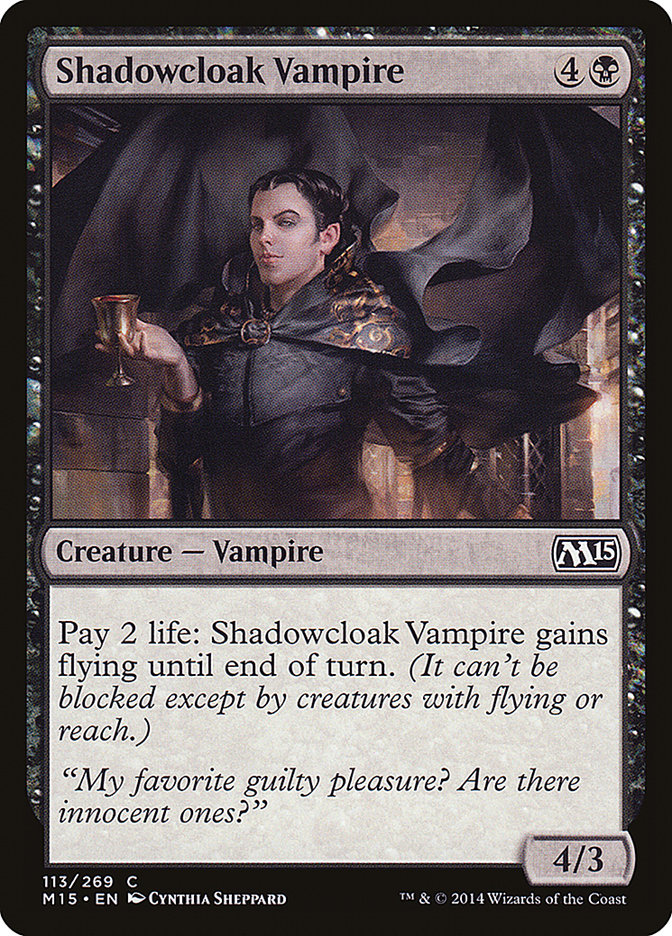 MTG Card Title: Shadowcloak Vampire M15/113