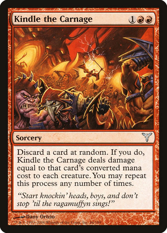MTG Card Title: Kindle the Carnage DIS/66