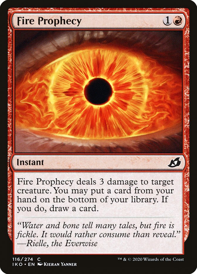 MTG Card Title: Fire Prophecy IKO/116