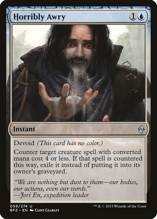 MTG Card Title: Horribly Awry BFZ/59