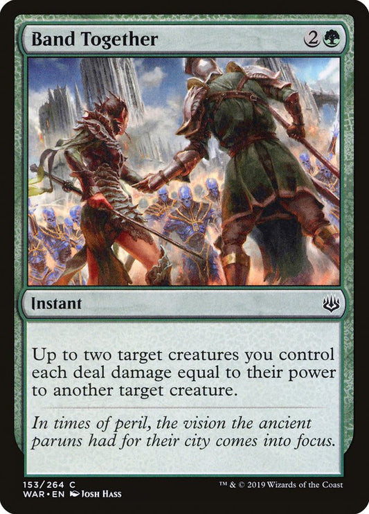 MTG Card Title: Band Together WAR/153