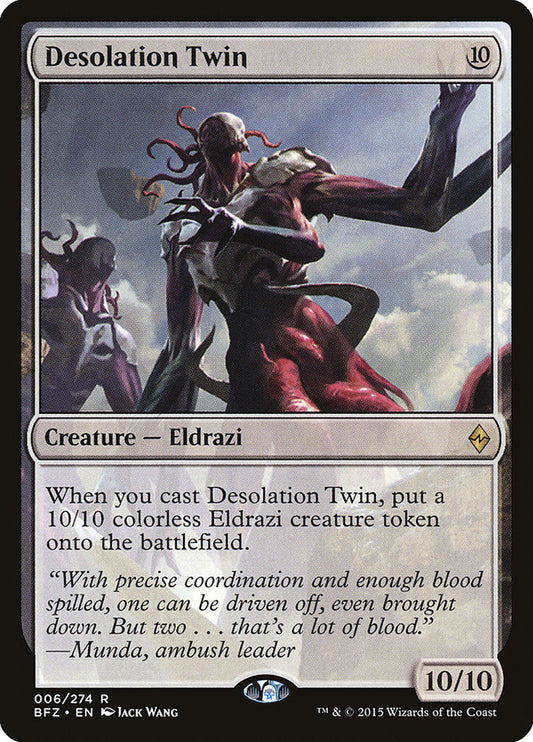 MTG Card Title: Desolation Twin BFZ/6