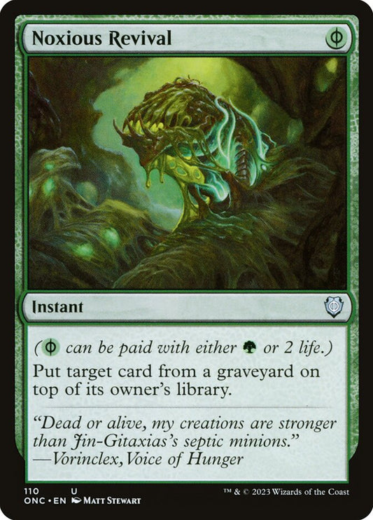 MTG Card Title: Noxious Revival ONC/110