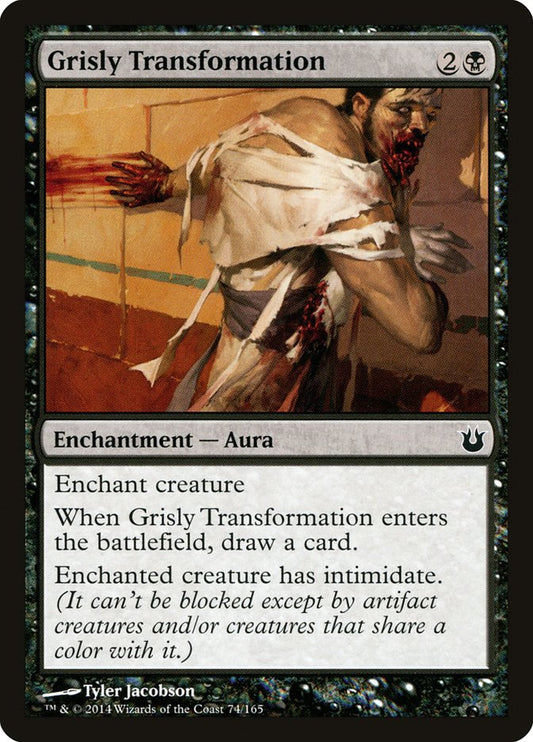 MTG Card Title: Grisly Transformation BNG/74