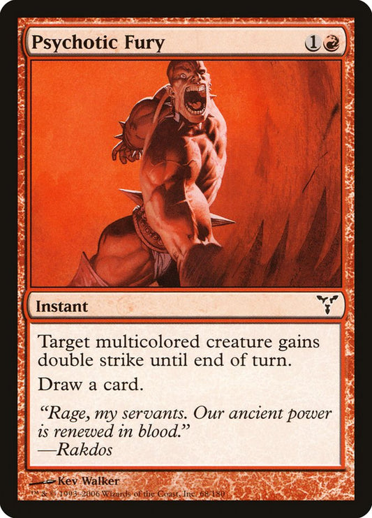 MTG Card Title: Psychotic Fury DIS/68