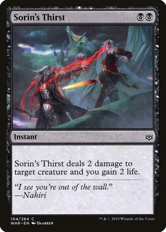 MTG Card Title: Sorin's Thirst WAR/104